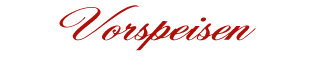 vorspeisen